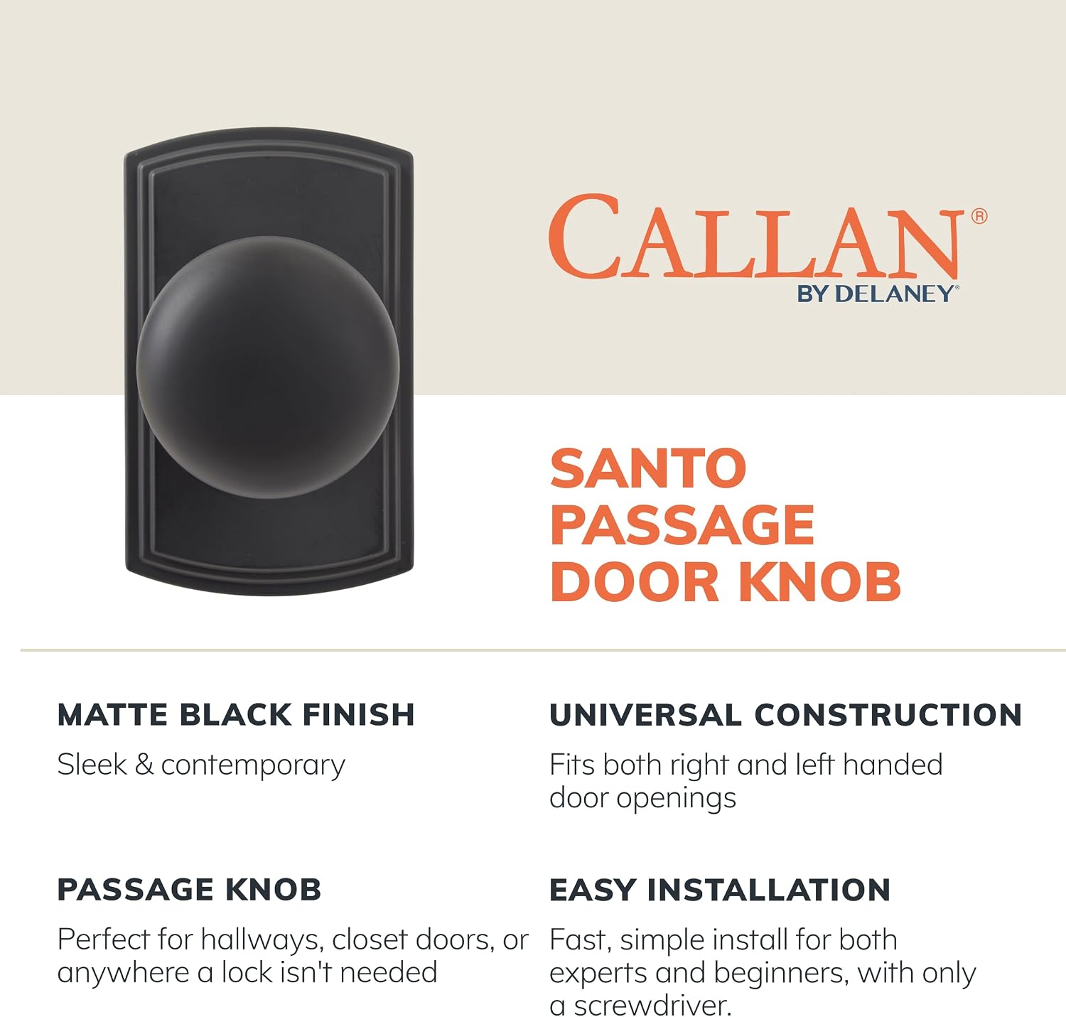 Delaney Callan Hardware Santo Passage Door Knob, Fits Doors 1-3/8 to 1-3/4 in. Thick, Matte Black – Reversible Left/Right-Handed Hallway, Closet Door Knob with Latch – Easy to Install