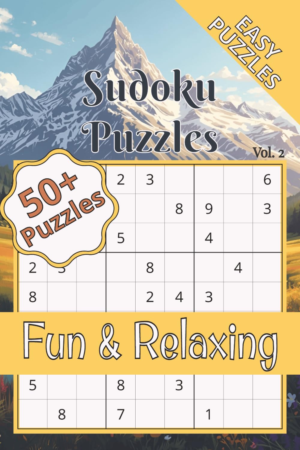 Easy Sudoku Puzzles: Vol. 2