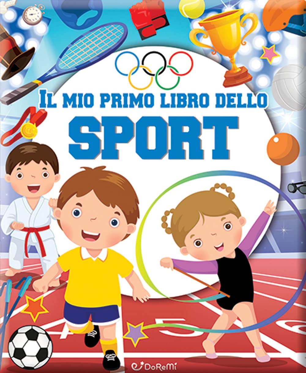 Il Mio Primo Libro Dello Sport. Primi Libri. Ediz. A Colori - 4