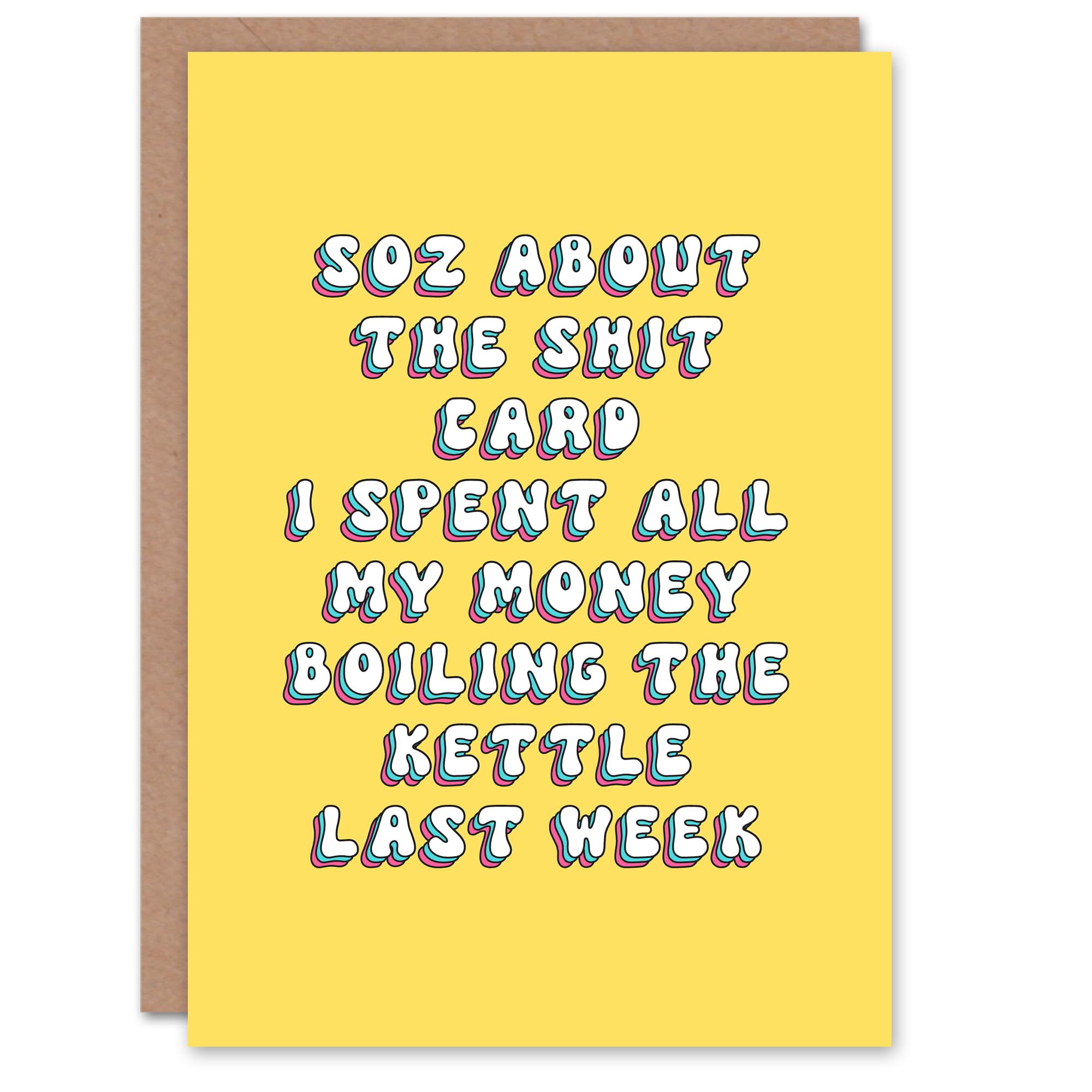 Artery8 Greeting Card Sorry About Sh*t Card Electricity Bill Funny For Her Woman Wife Gran Mum Sister Birthday Card
