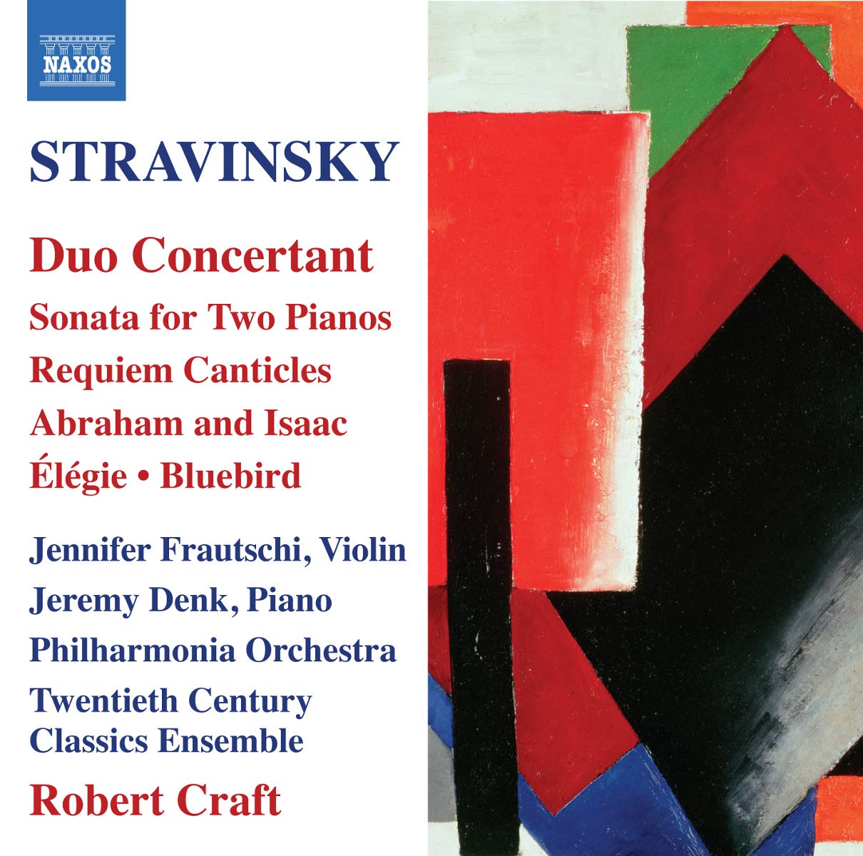 Stravinsky: Duo Concertante/ Duo Piano Sonata/ Requiem Canticles