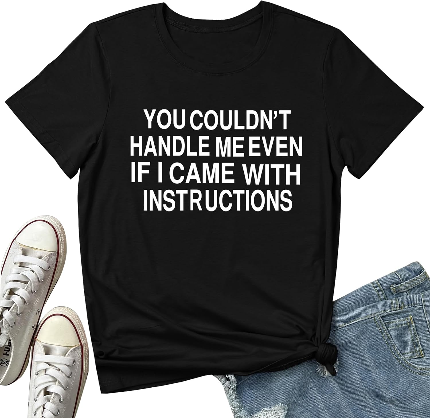 BLACKMYTH Women You Couldn't Handle Me Graphic Cute T Shirt Funny Summer Tees
