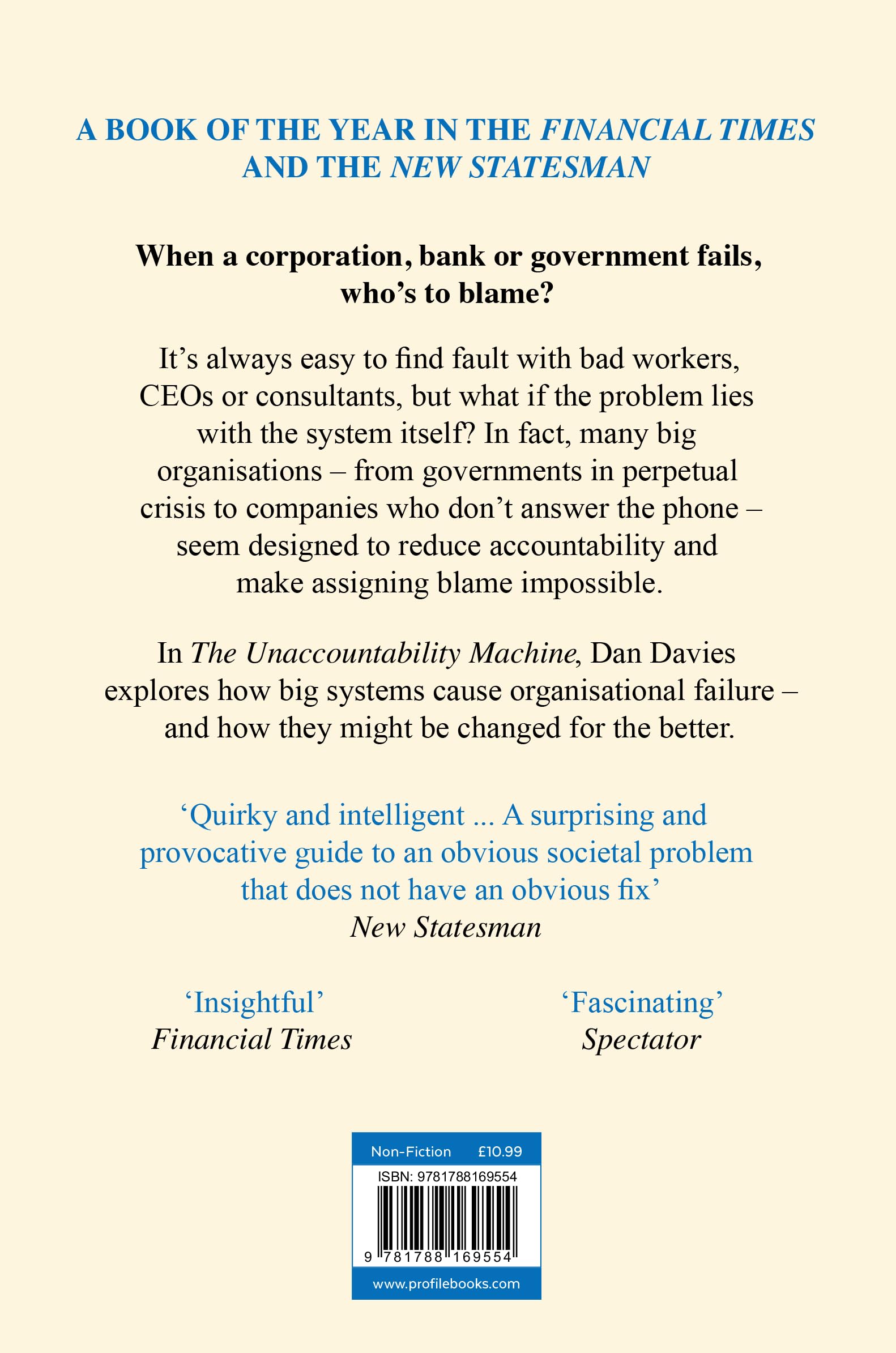 The Unaccountability Machine: Why Big Systems Make Terrible Decisions