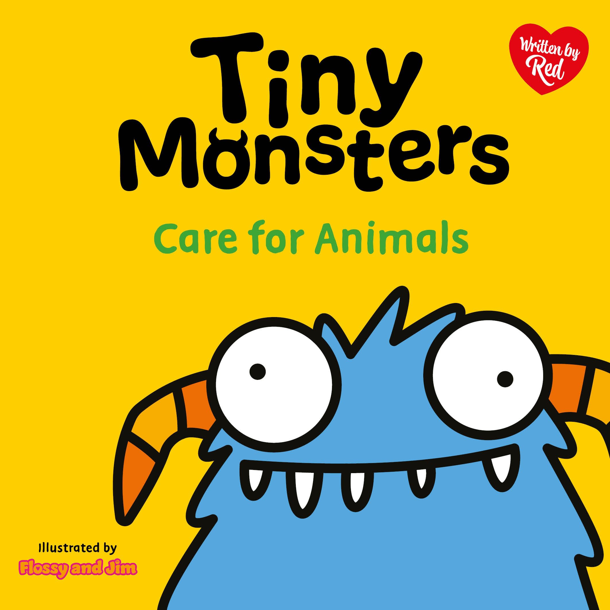 Sweet Cherry Publishing Tiny Monsters Care For Animals Board book