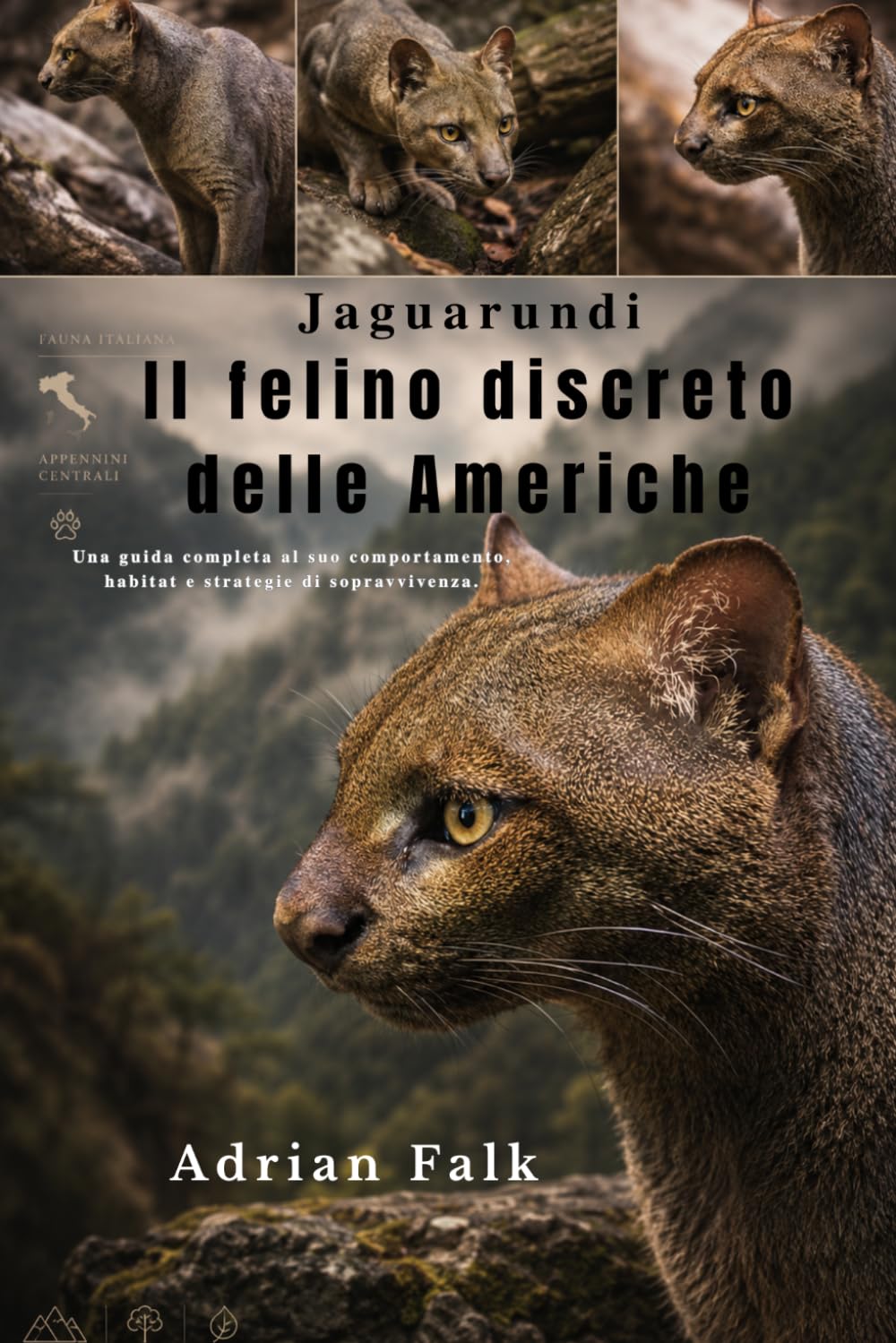 Jaguarundi Il felino discreto delle Americhe: Una guida completa al suo comportamento, habitat e strategie di sopravvivenza.