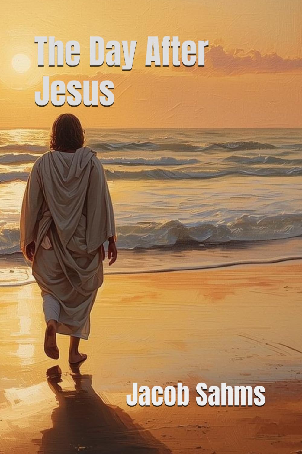 The Day After Jesus: What Difference Does Jesus Make?