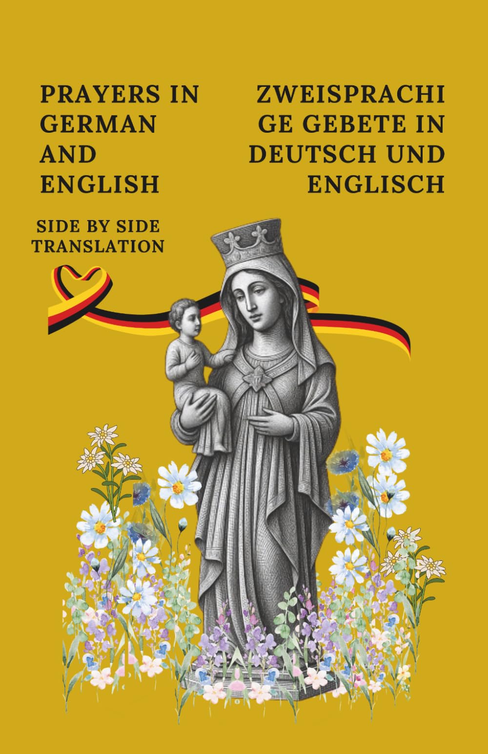Bilingual Catholic Prayers in German and English