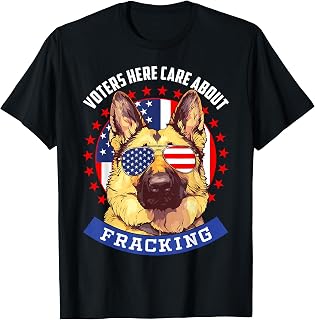 Fracking Voter Awareness Election 2024 Political T-Shirt