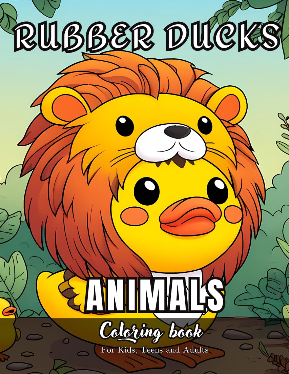 Rubber Ducks Animals Coloring Book for Kids, Teens and Adults: 99 simple images to Stress Relief and Relaxing Coloring (Quacky Creations: Rubber Duck Coloring Books)