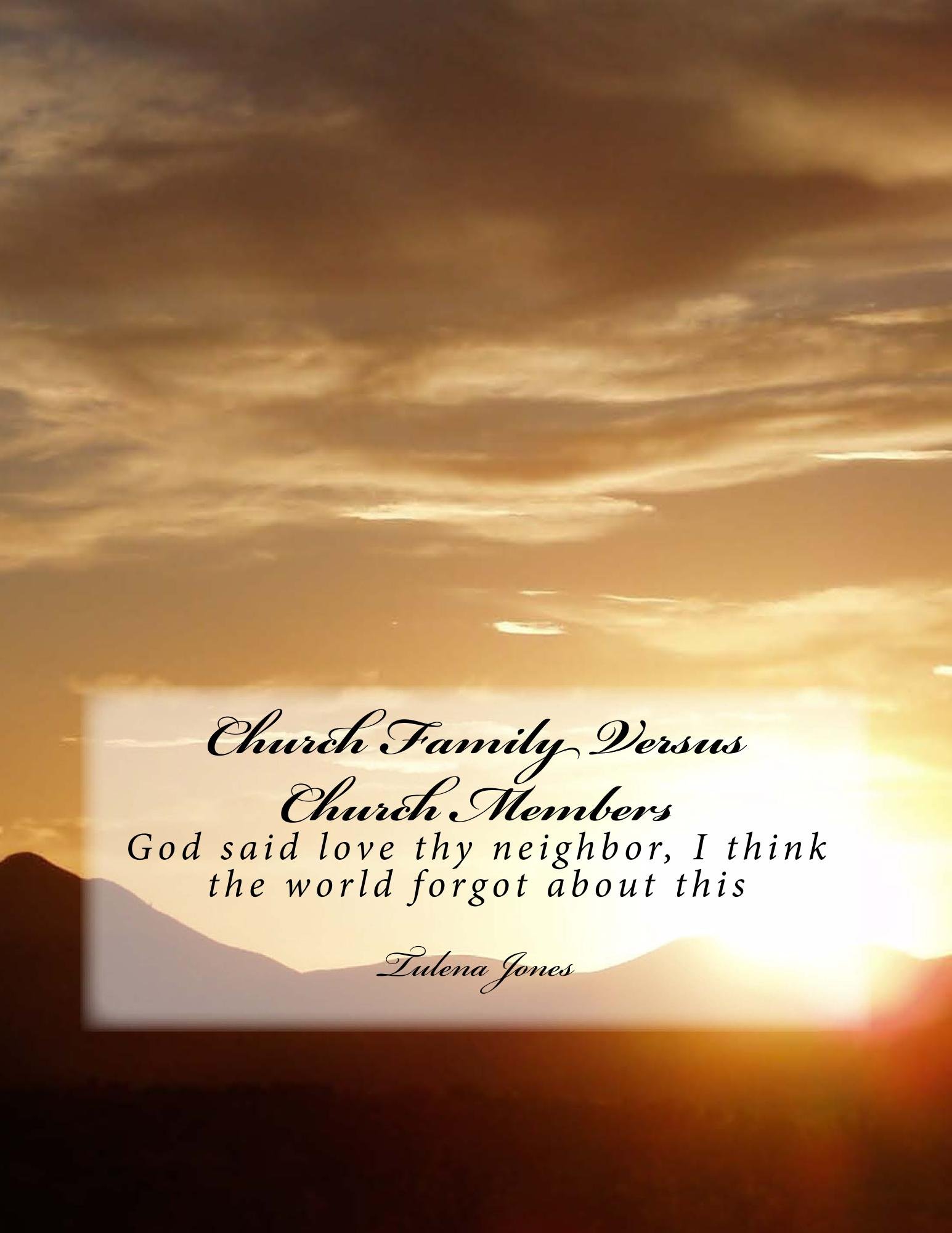 Church Family Versus Church Members