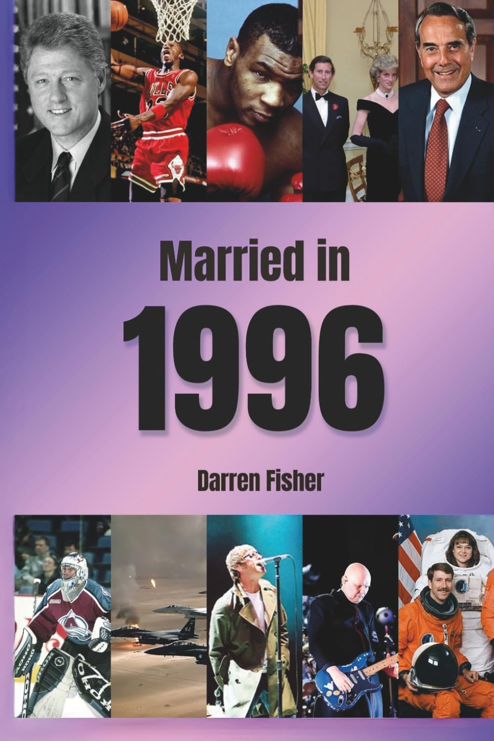 Married in 1996: Wedding Yearbook. Ideal Anniversary Gift for Anyone Married in 1996