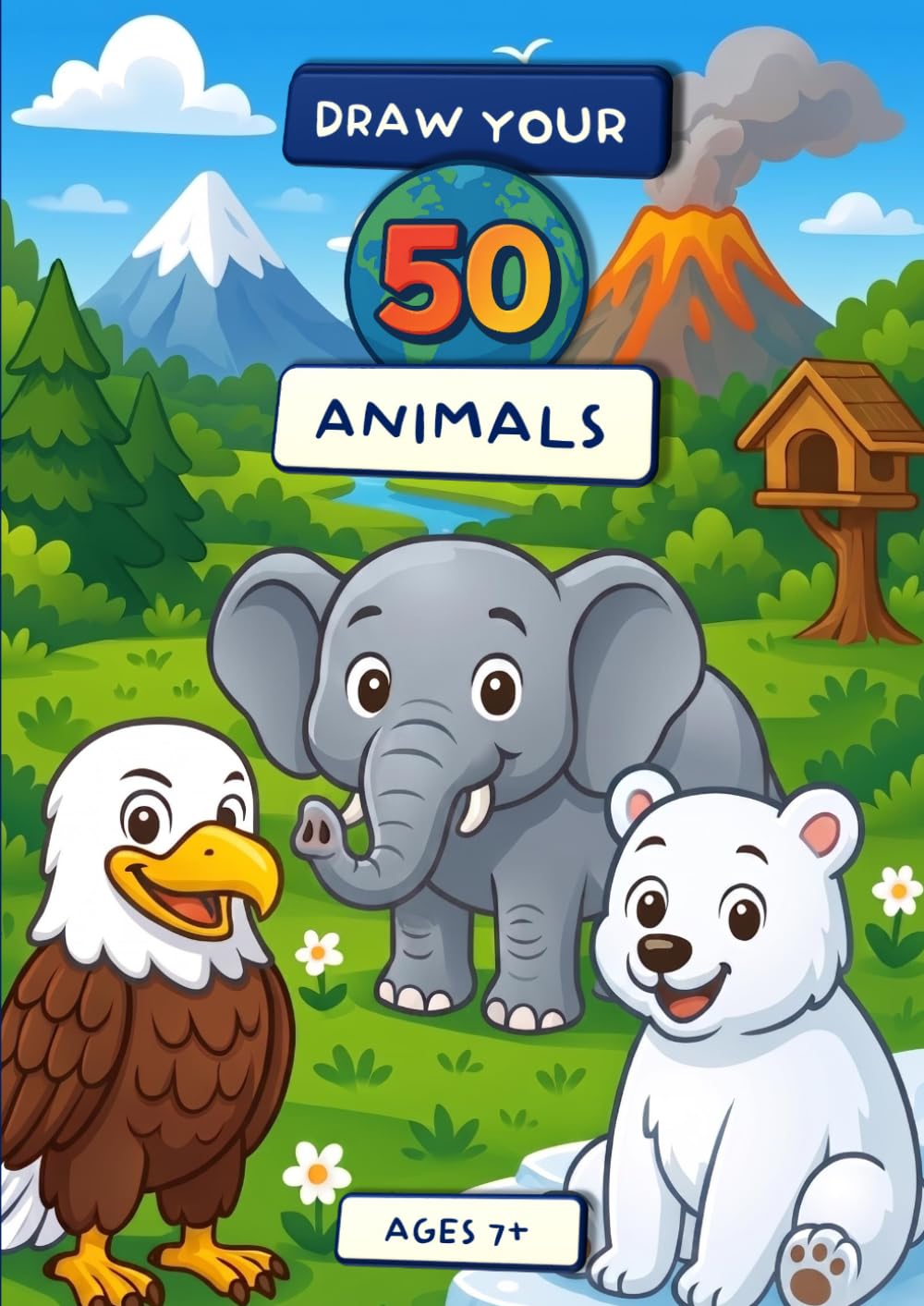 Draw Your 50 Animals: Creative Drawing Prompts for Kids: Fun and Educational Animal Drawing Prompts with Facts – Imagination and Creativity Activity Book for Kids Ages 7–12