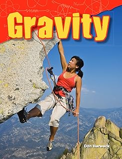 Gravity (Science Readers: Content and Literacy)