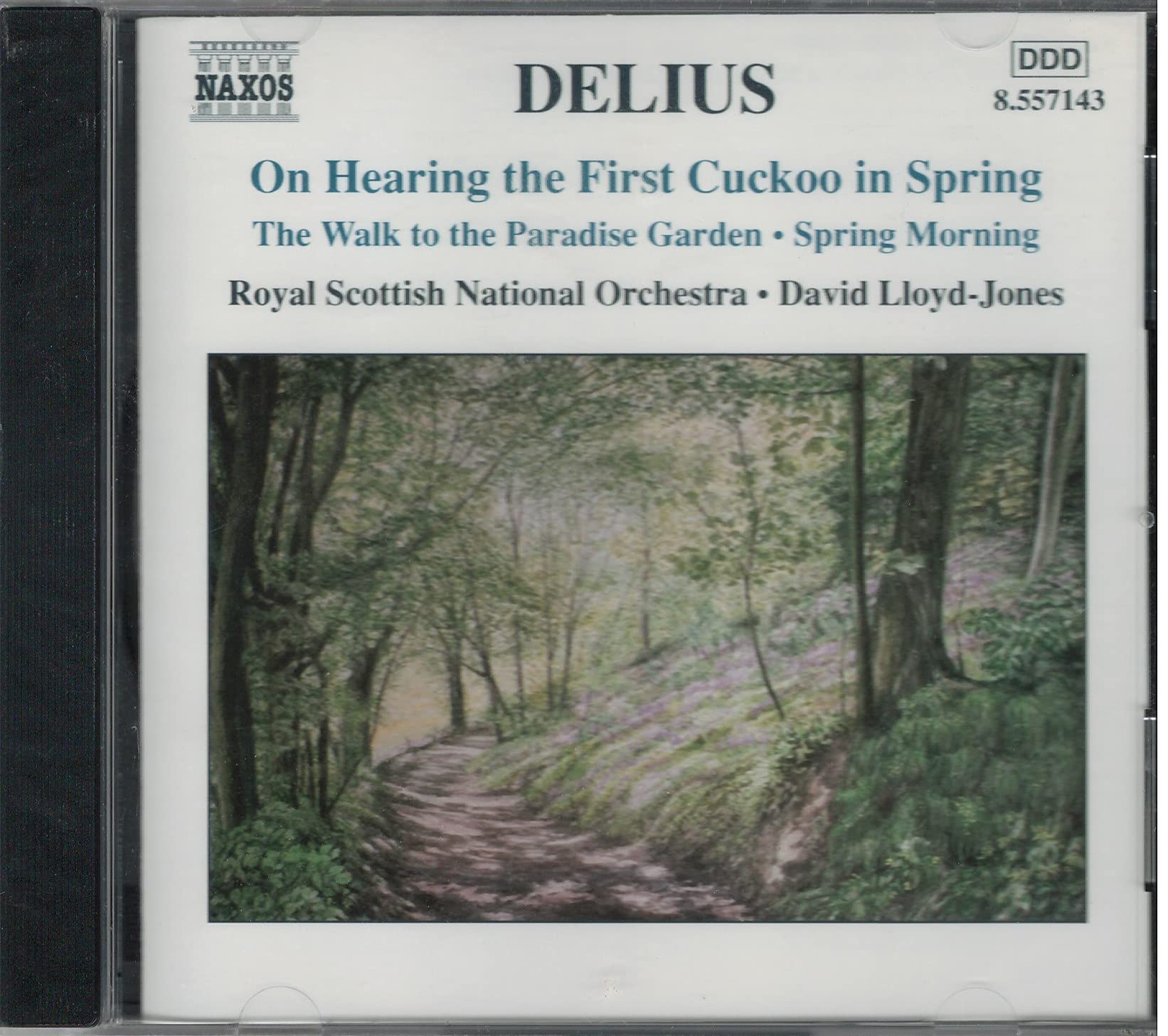 Delius: On Hearing the First Cuckoo in Spring / The Walk to the Paradise Garden / Spring Morning
