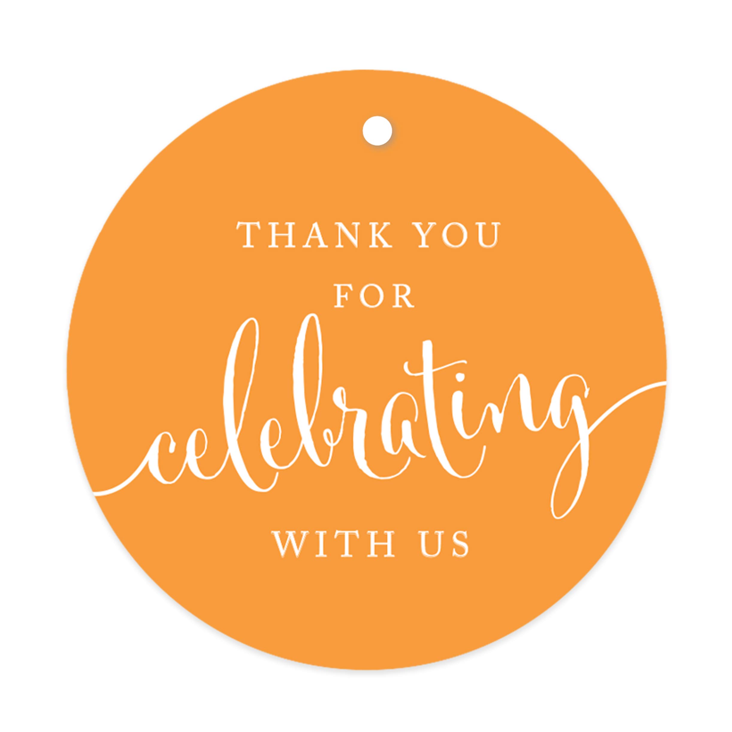 Andaz Press Circle Gift Tags, Thank You for Celebrating with Us, Orange, 24-Pack, Anniversary Celebration, Graduation, Christmas, Sweet 16 Quinceanera