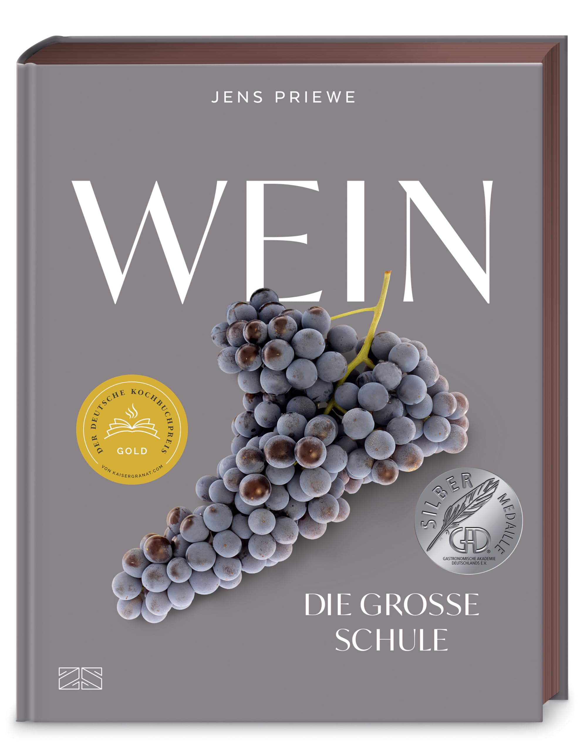 Wein – Die große Schule: Alles von der Rebe bis zum Glas – Deutscher Kochbuchpreis GOLD 2024