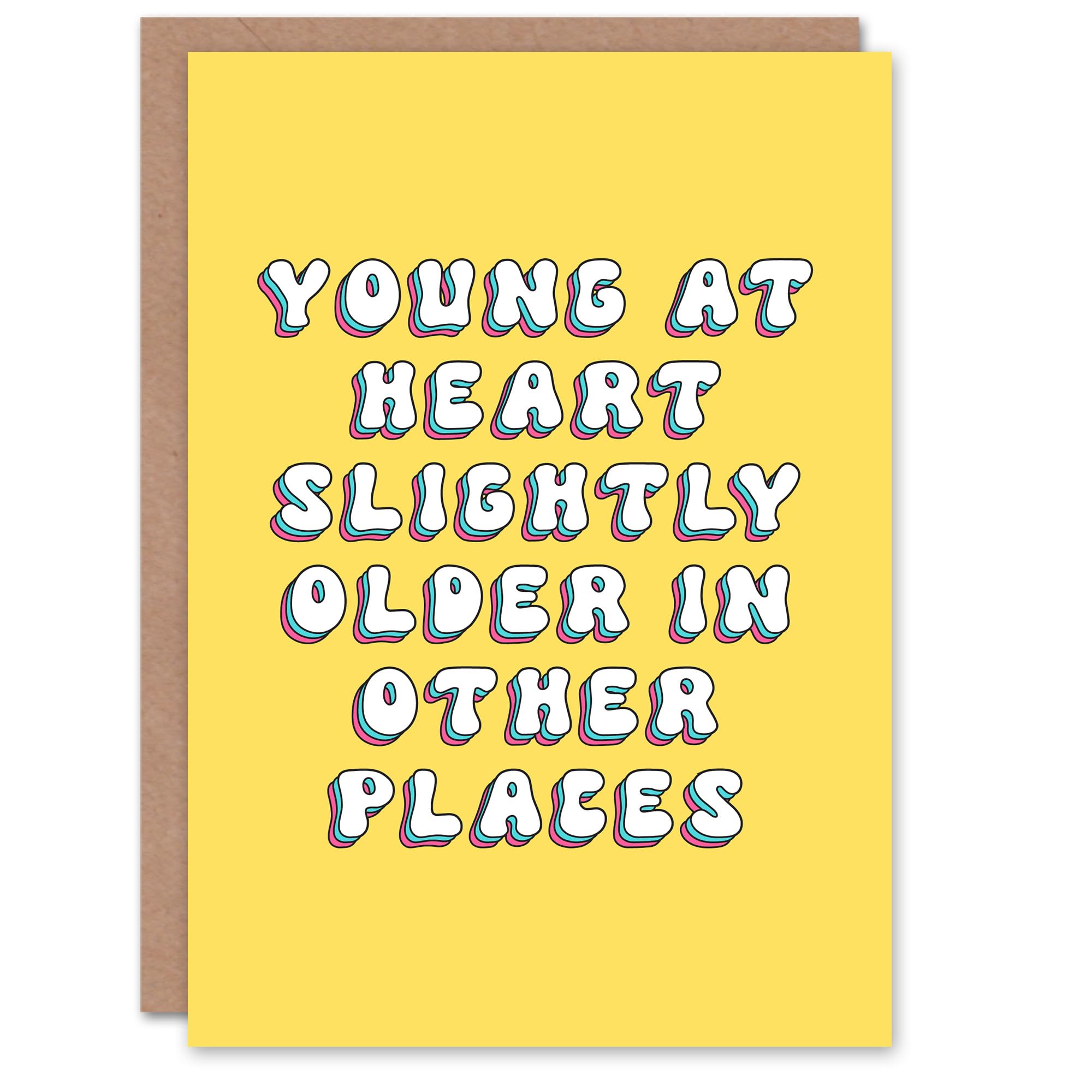 Artery8 Birthday Card Young Heart Other Places Older Fun Funny Rude Adult Humour Joke For Her Wife Woman Partner Girlfriend Greeting Card