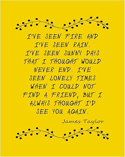"I've Seen Fire & I've Seen Rain" -James Taylor Song Lyric Poster Print -8 x 10" Vintage Music Lyrics Wall Art-Ready to Frame. Perfect disponible en Yaxa Colombia