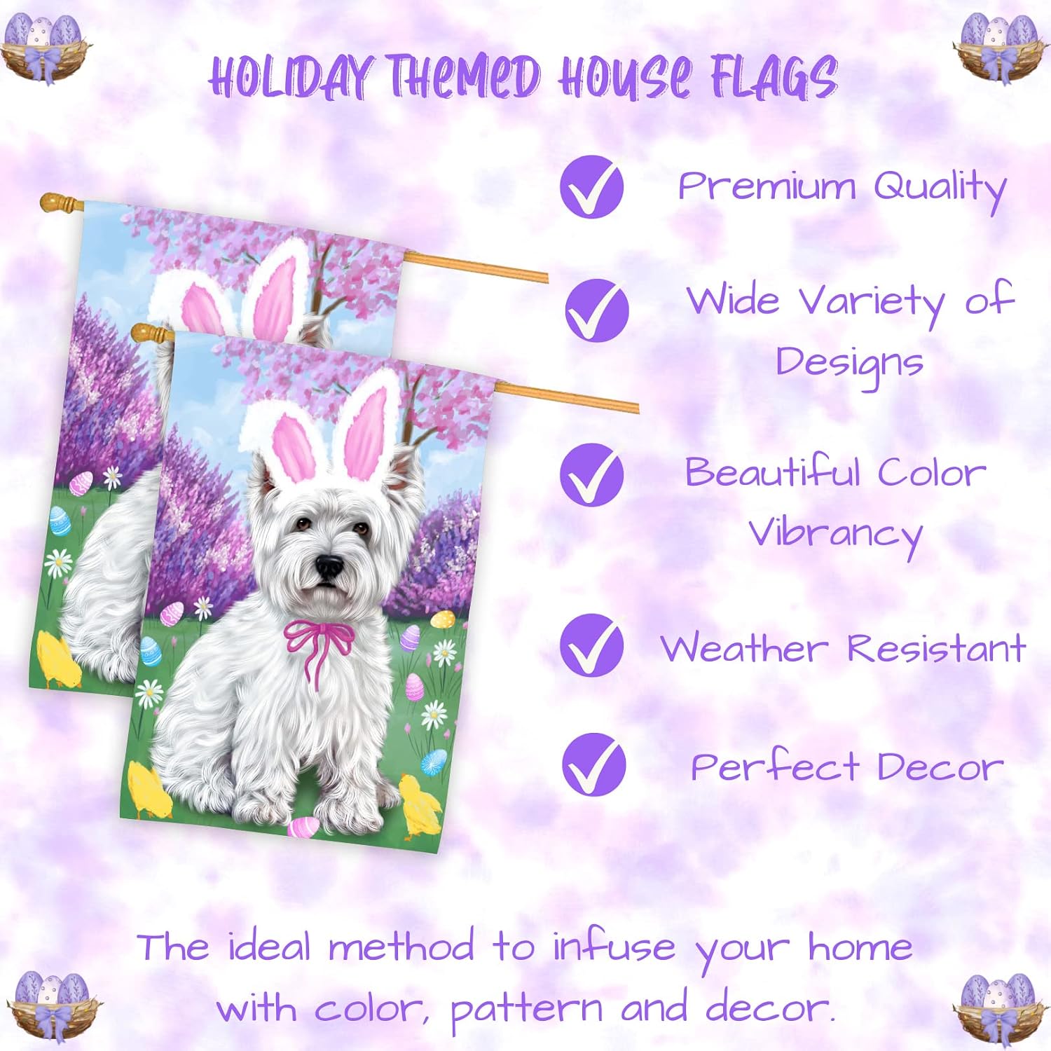 Easter Holiday West Highland Terrier Dog House Flag - Outdoor Double Sided Pet Portrait Weather Resistant Premium Quality Home Decorative Flags - 100% Polyester 29"w x 43"h, HFLG49829