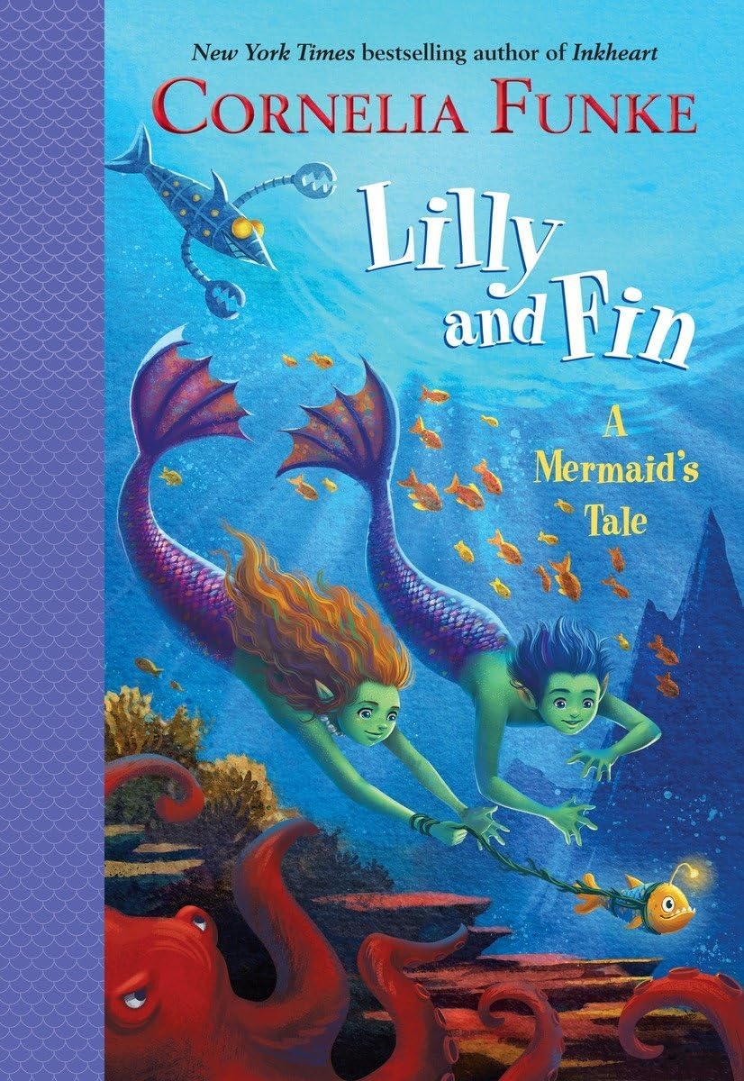 Lilly and Fin: A Mermaid's Tale Hardcover – May 16, 2017