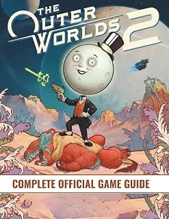 OUTER WORLD 2 COMPLETE OFFICIAL GAME GUIDE: The 100% Completion Guide: A Complete Walkthrough, All Main & Side Quests, Character Builds, Companion ... Paths, Weapons, Crafting, and All Endings
