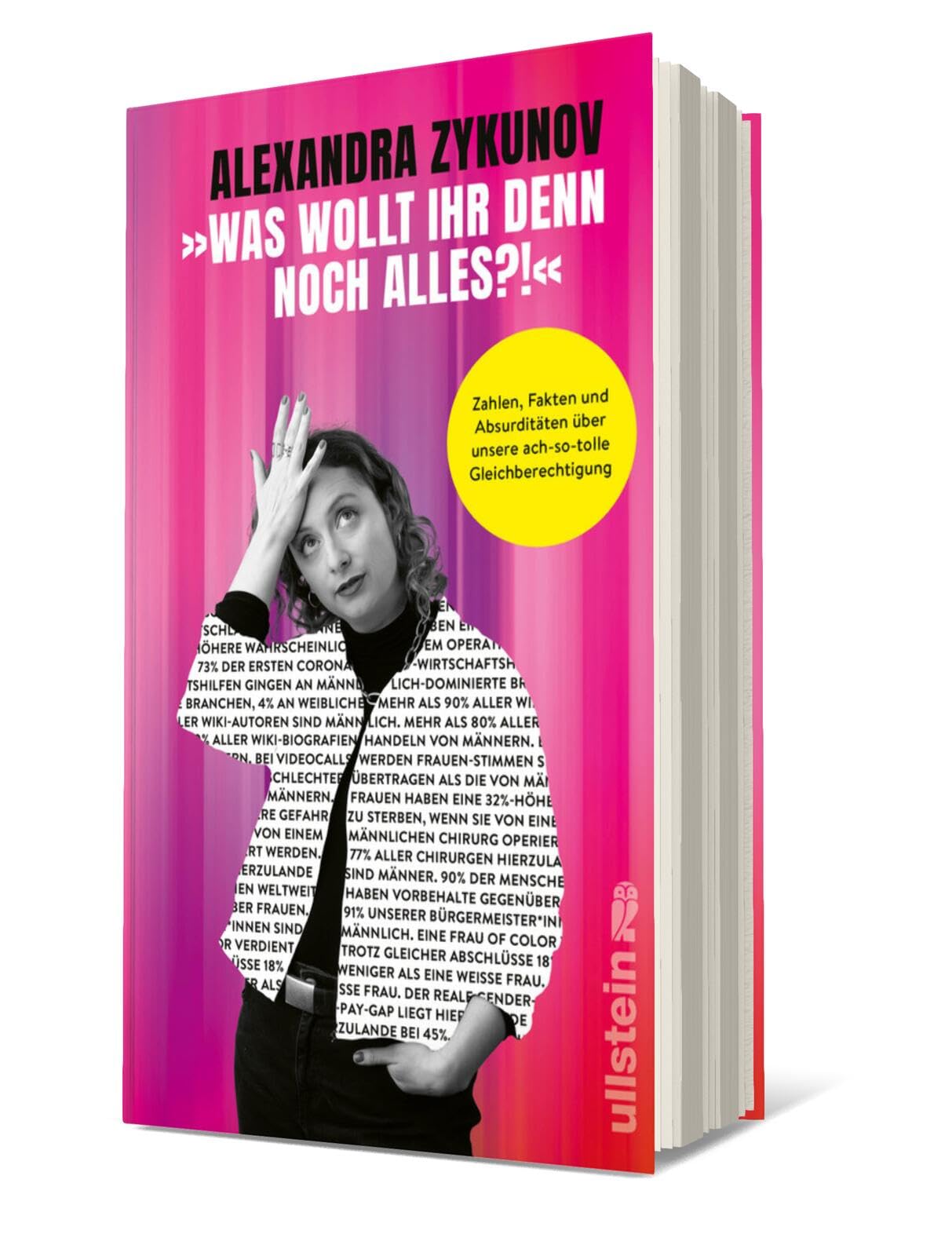 »Was wollt ihr denn noch alles?!«: Zahlen, Fakten und Absurditäten über unsere ach-so-tolle Gleichberechtigung | Geschlechterungerechtigkeit erklärt von Deutschlands unterhaltsamster Wutfluencerin