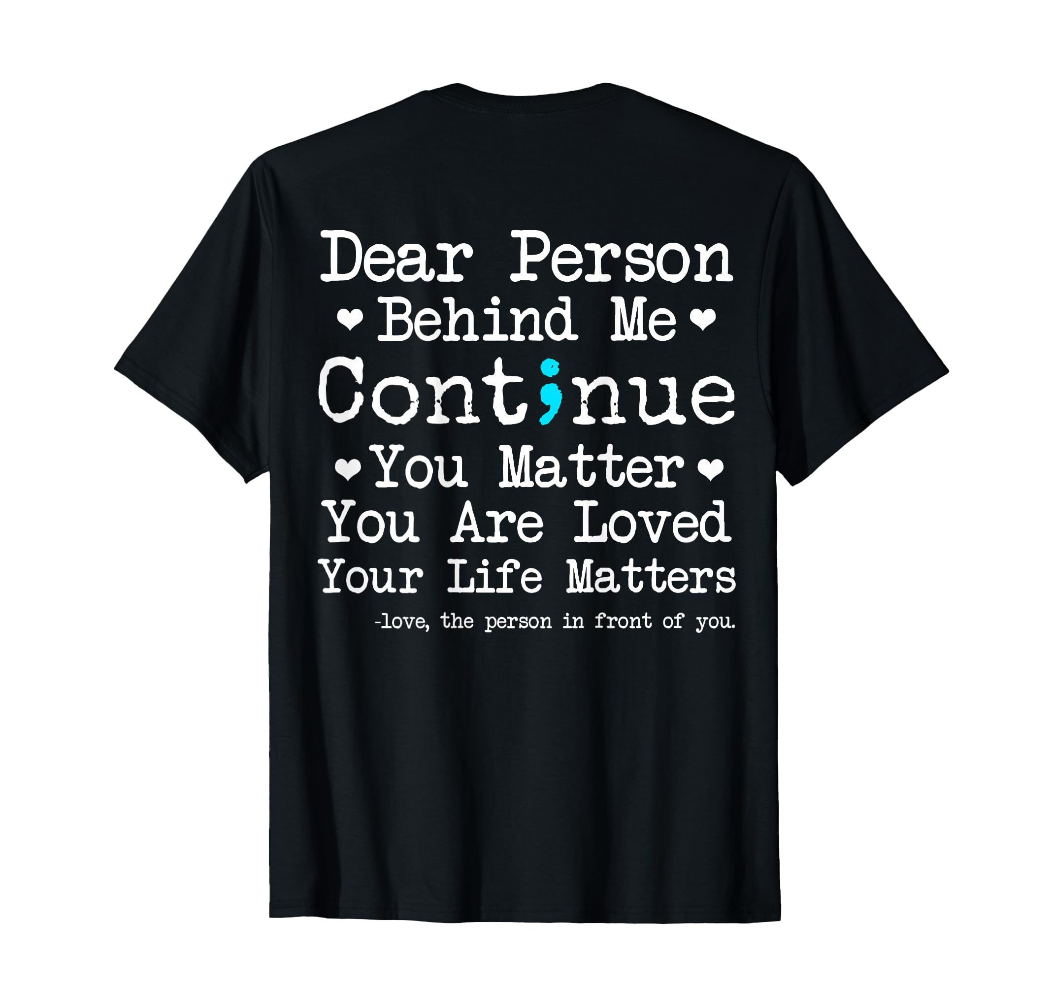 Person Behind Me Suicide Prevention & Depression Awareness T-Shirt