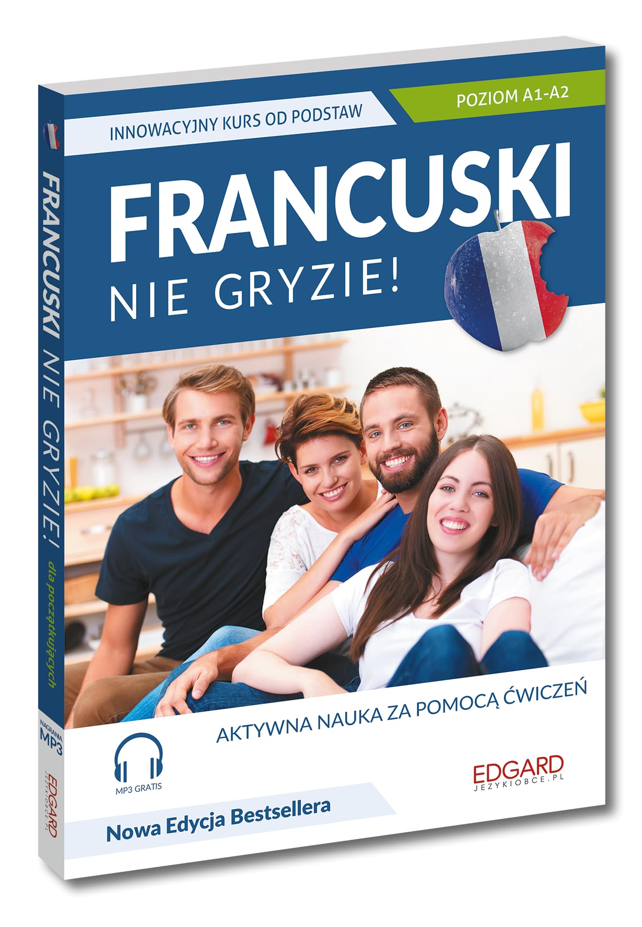 FRANCUSKI NIE GRYZIE! INNOWACYJNY KURS OD PODSTAW