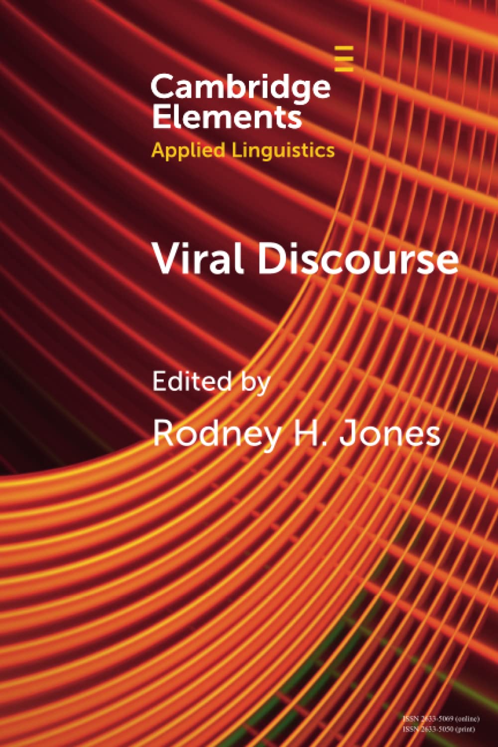 Viral Discourse (Elements in Applied Linguistics)