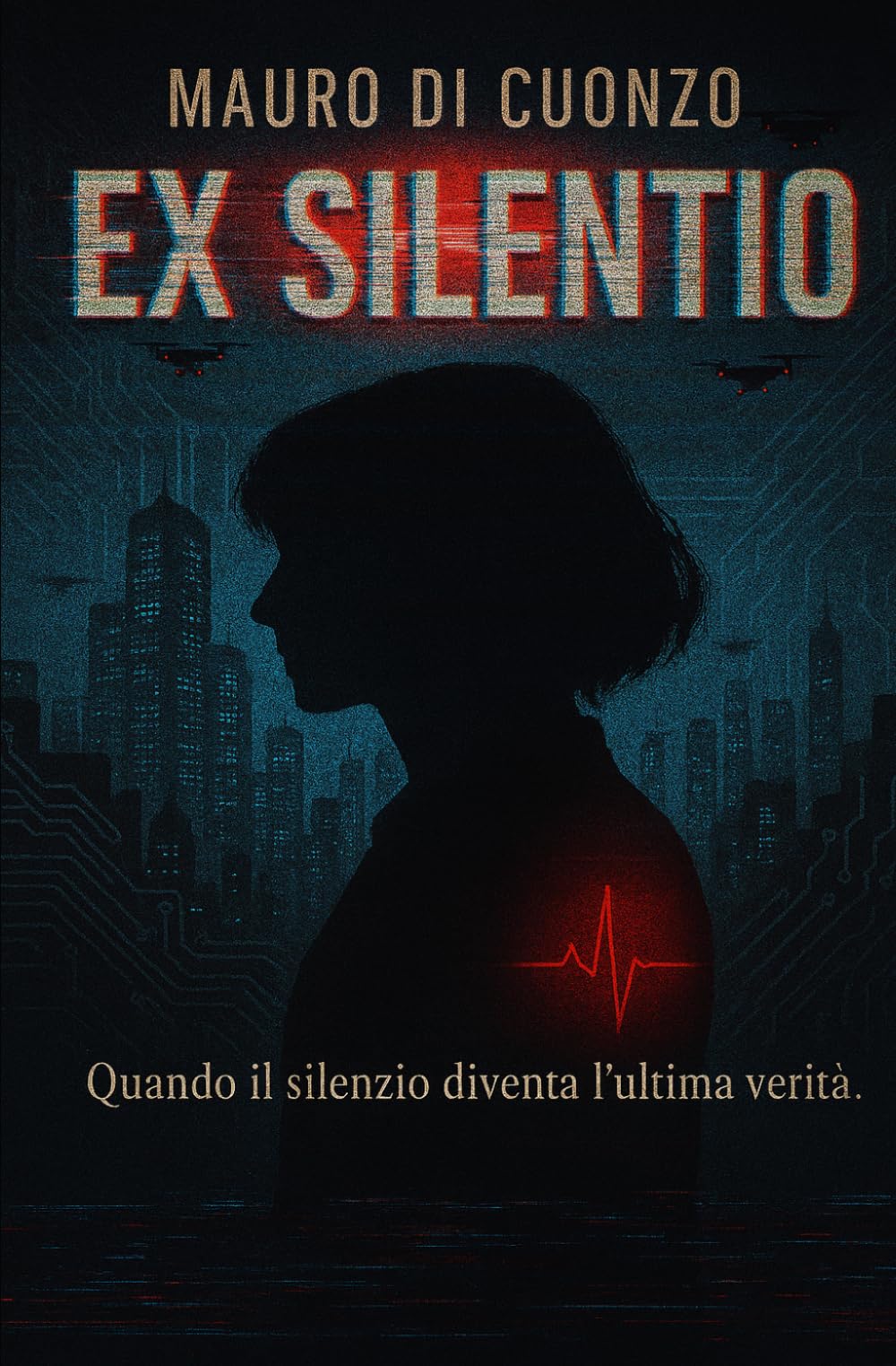 EX SILENTIO: Quando il silenzio diventa l'ultima verità