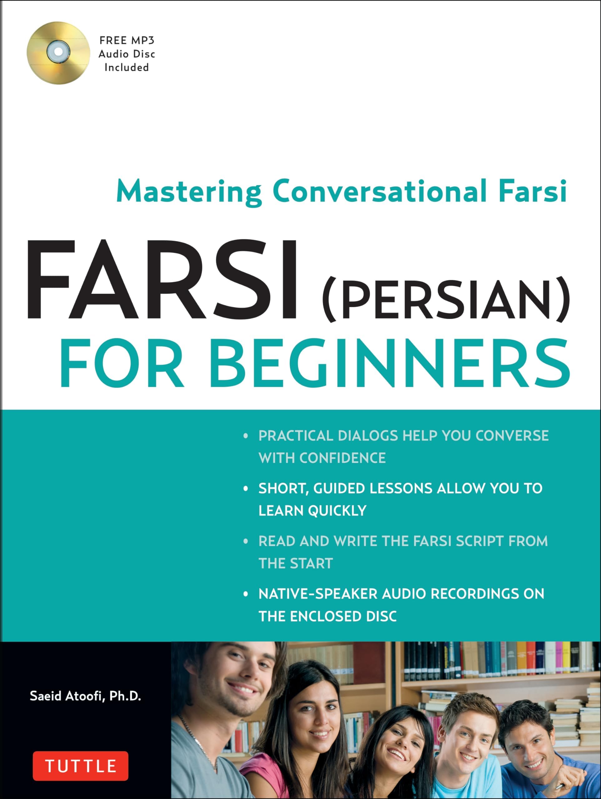 Farsi (Persian) for Beginners: Mastering Conversational Farsi (Free MP3 Audio Disc included) Paperback – Audiobook, 18 Oct. 2015