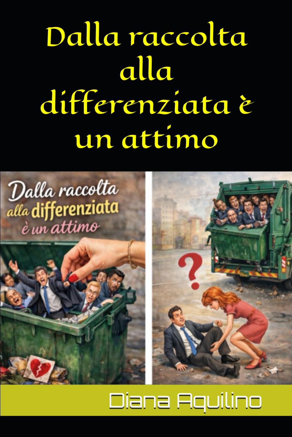 Dalla raccolta alla differenziata è un attimo