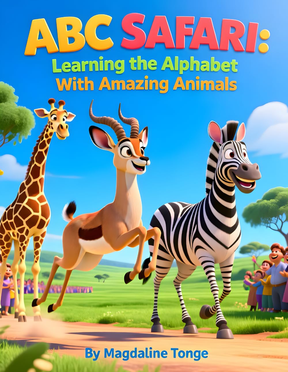 ABC Safari: Learning the Alphabet With Amazing Animals: alphabet animals book for kids, ABC safari picture book, early learning alphabet book, animal ... book, children’s educational animal book