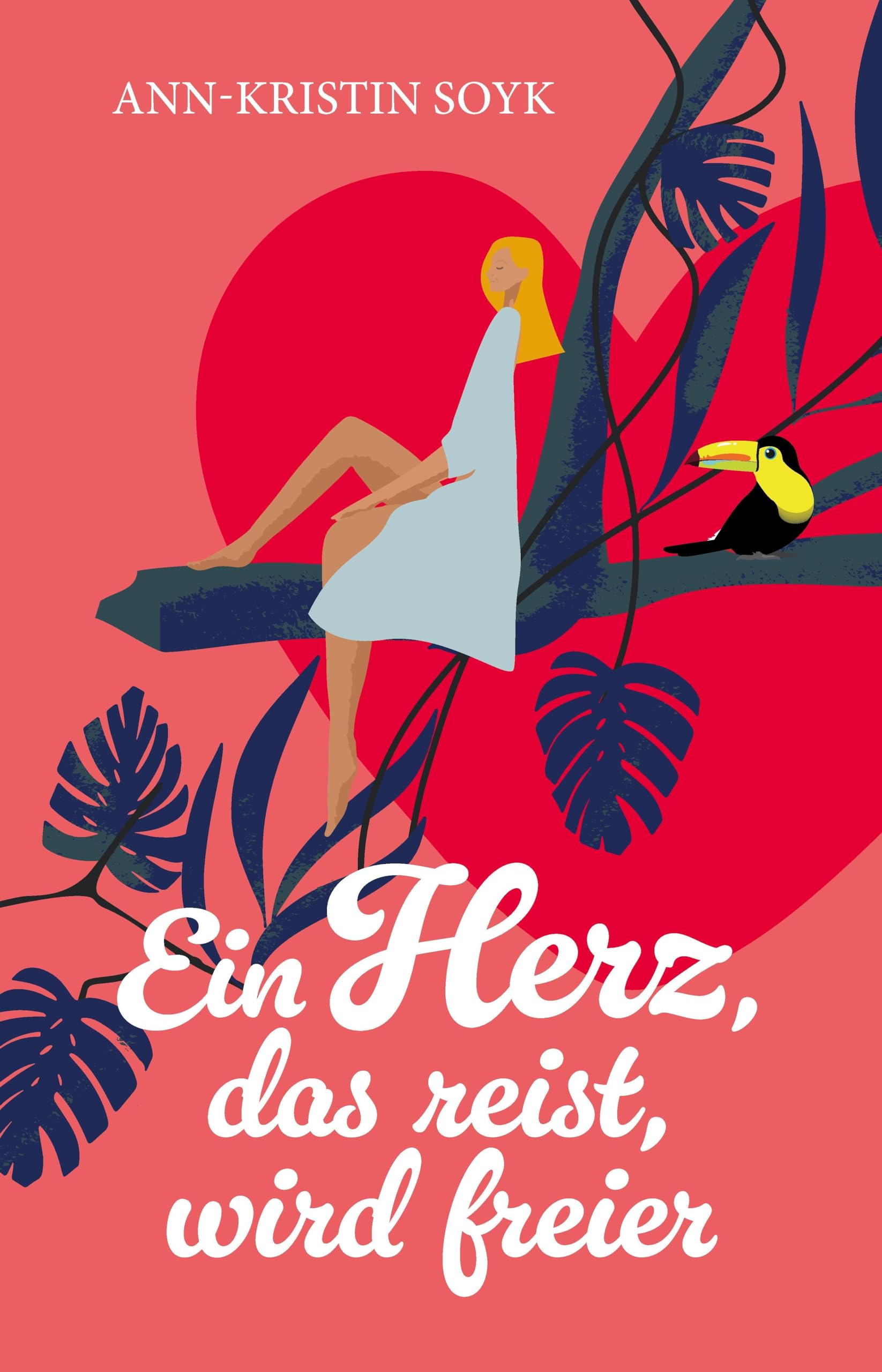 Ein Herz, das reist, wird freier