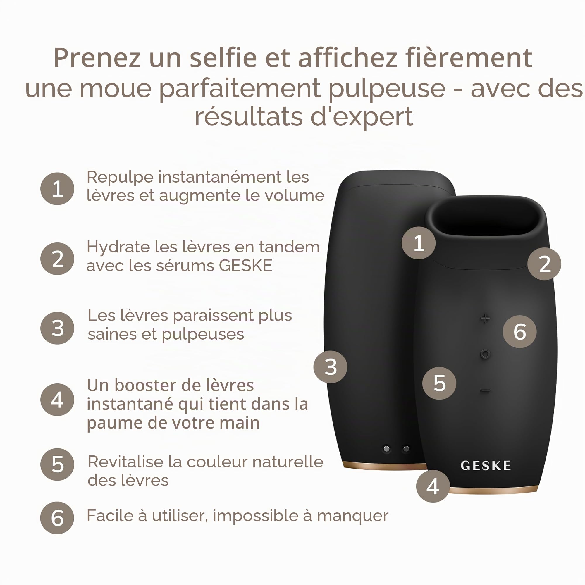GESKE | SmartAppGuided™ Lip Volumizer & Booster | 6 in 1 | Repulpeur lèvres rapide | Booster lèvres plus pulpeuses | Repulpeur et épaississeur automatique des lèvres | Épaississement lèvres Selfie