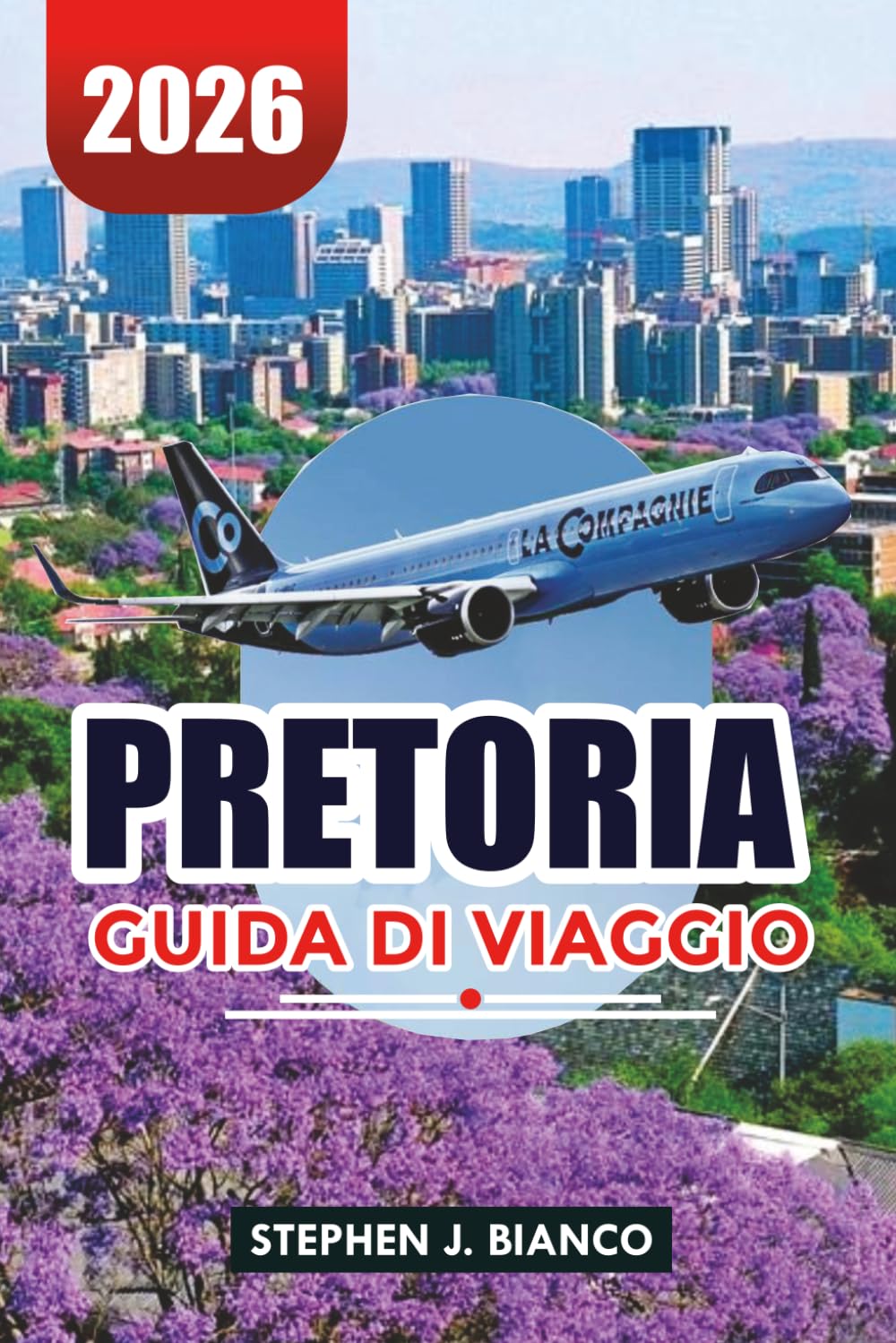 PRETORIA GUIDA DI VIAGGIO 2026: Principali attrazioni, gemme nascoste, hotel, consigli di sicurezza e itinerario perfetto per visitatori alla prima esperienza