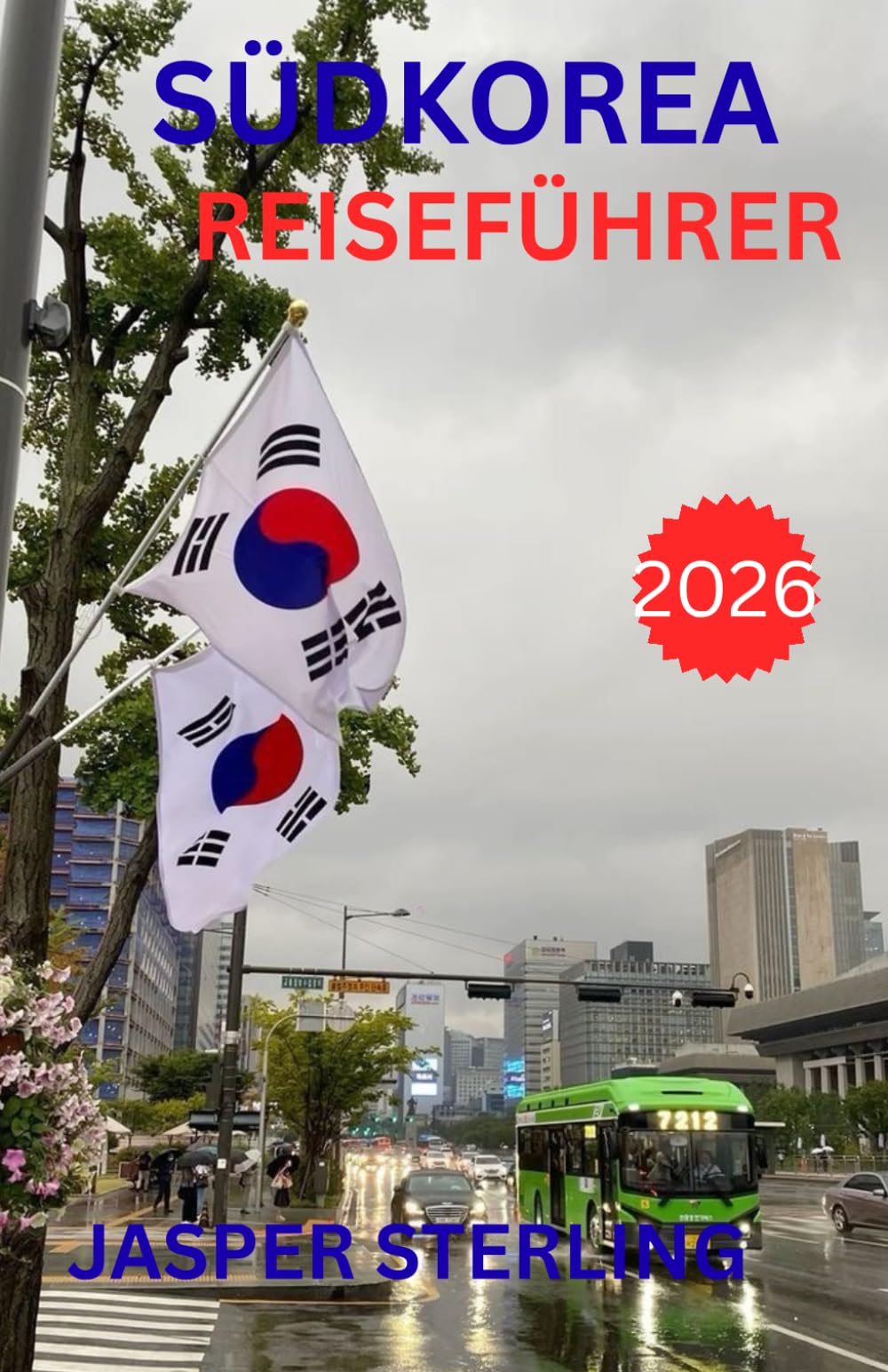SÜDKOREA REISEFÜHRER 2026
