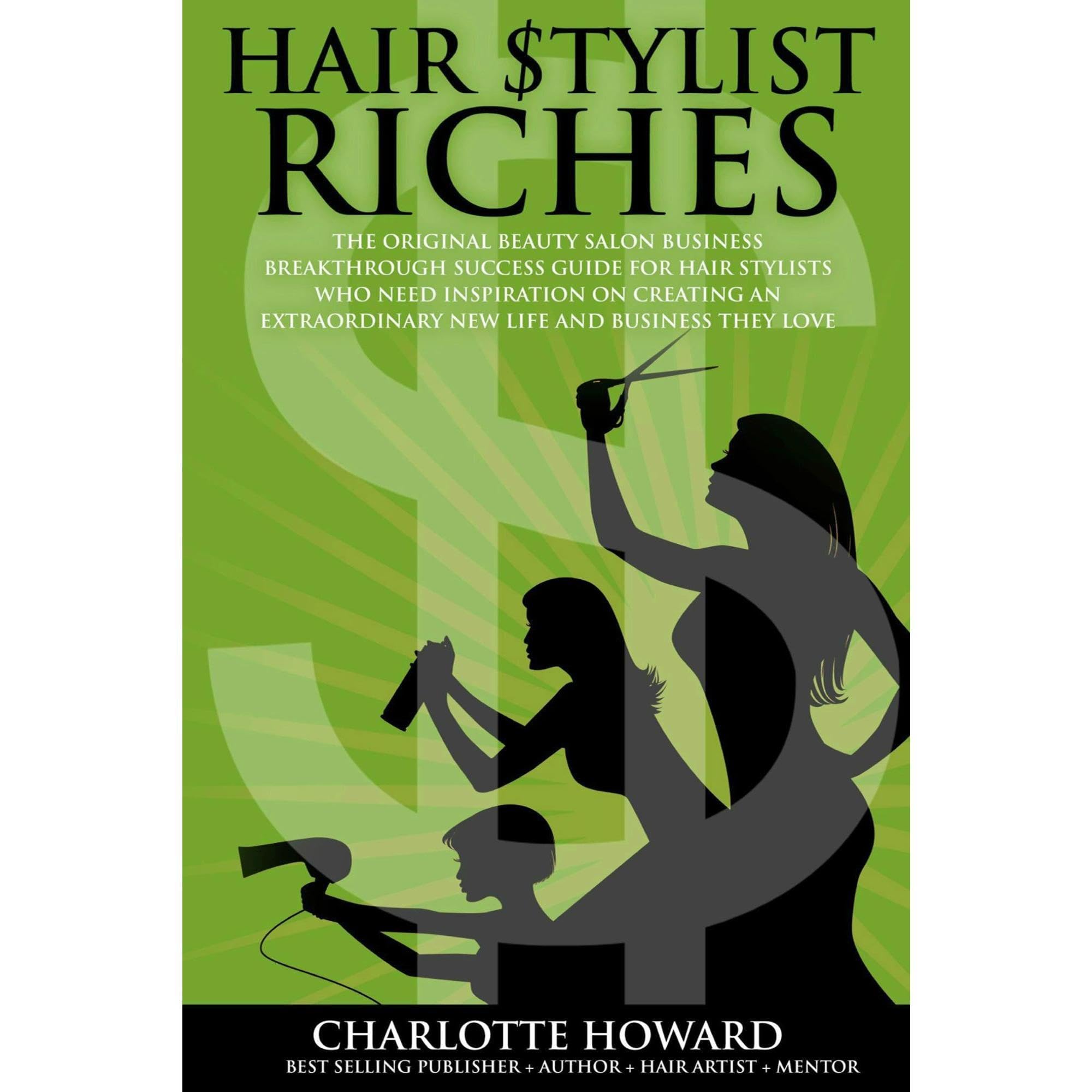 Hair Stylist Riches