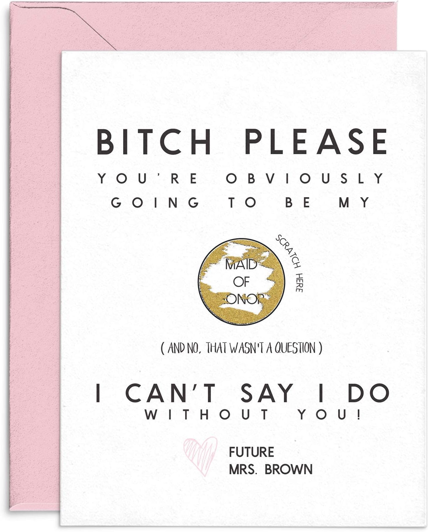 Bitch Please Funny Will you be my Bridesmaid Scratch Card Personalized Bridesmaid Proposal Funny Will You Be My Bridesmaid Card Wedding card