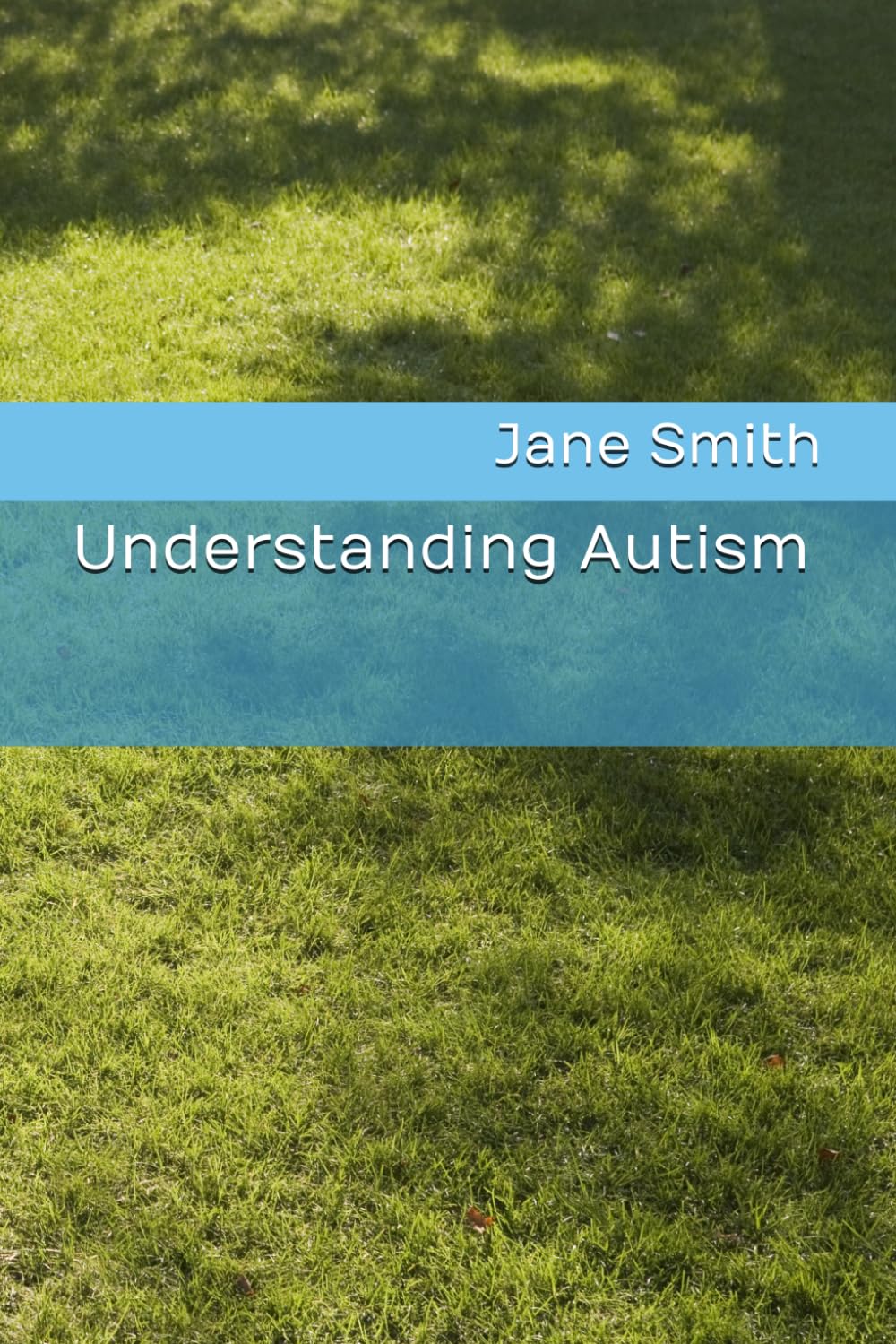 Understanding Autism