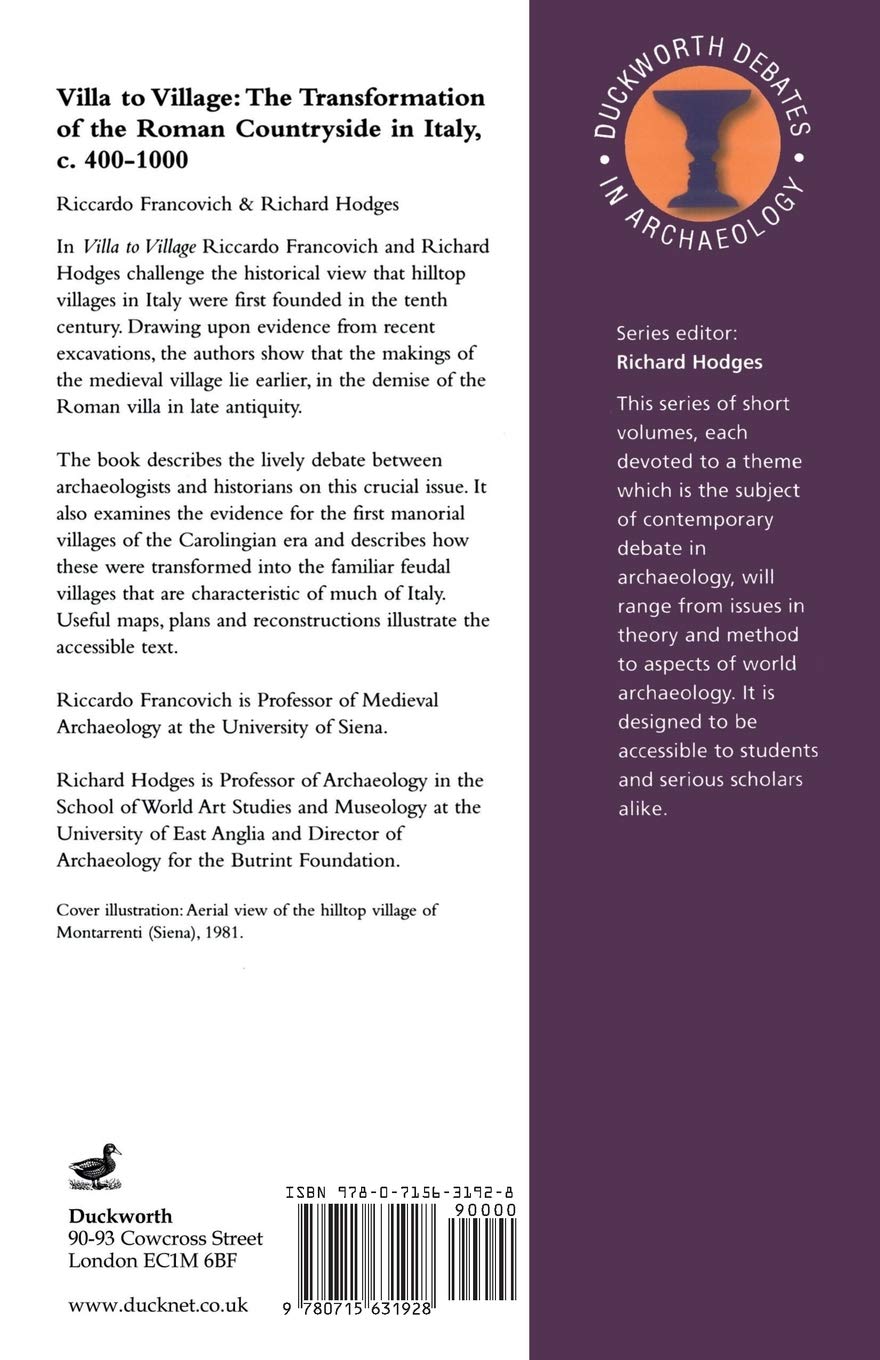 Villa to Village: The Transformation of the Roman Countryside in Italy, C.400-1000