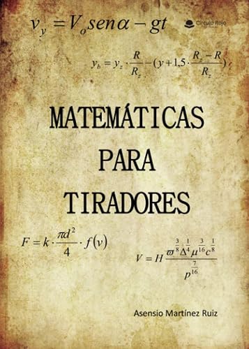 Matemáticas para tiradores (SIN COLECCION)