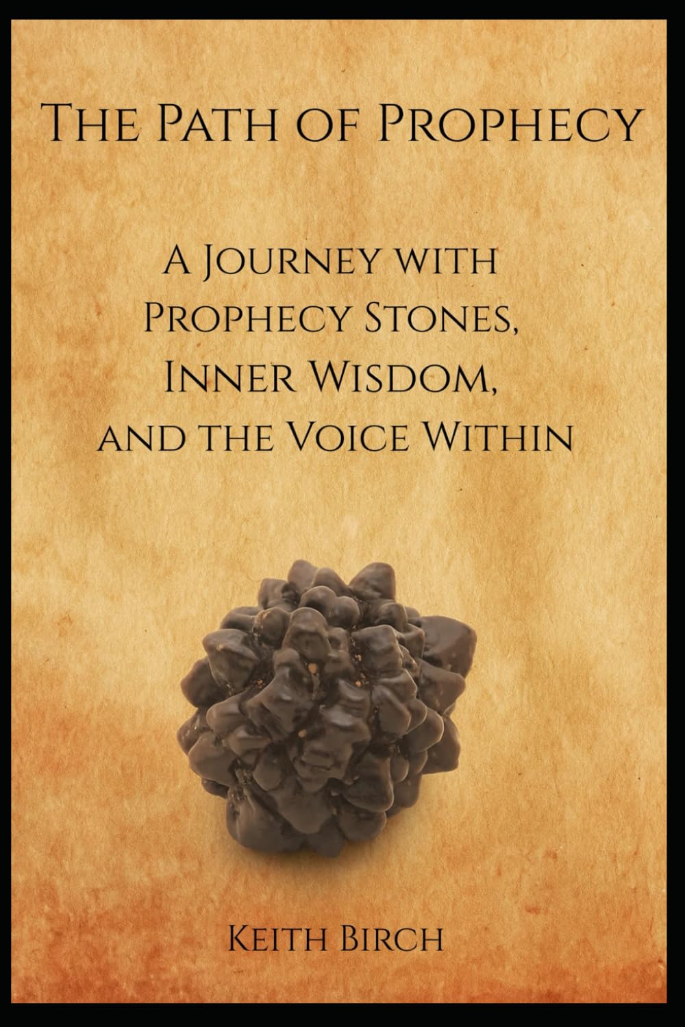 The Path of Prophecy