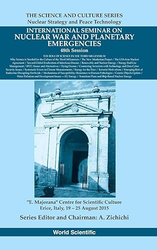International Seminars On Nuclear War And Planetary Emergencies - 48th Session: The Role Of Science In The Third Millennium: 0 (The Science And Culture Series - Nuclear Strategy And Peace Technology)