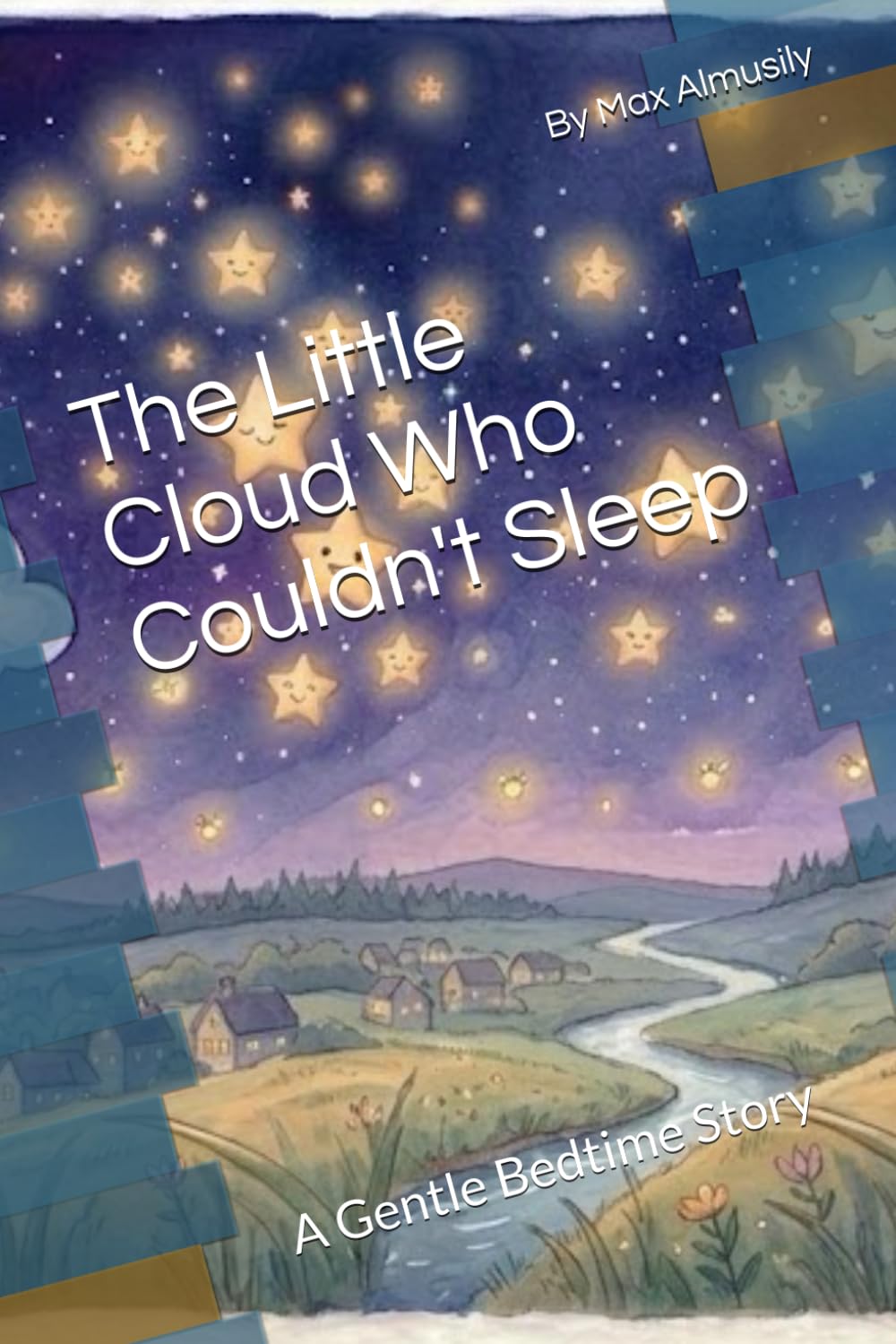 The Little Cloud Who Couldn't Sleep: A Gentle Bedtime Story