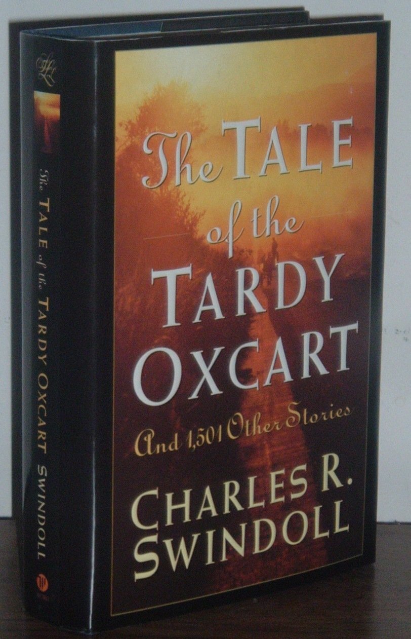 Buy The Tale of the Tardy Oxcart: And 1,501 Other Stories (The Swindoll Christian Leadership Library) — BookShops.in