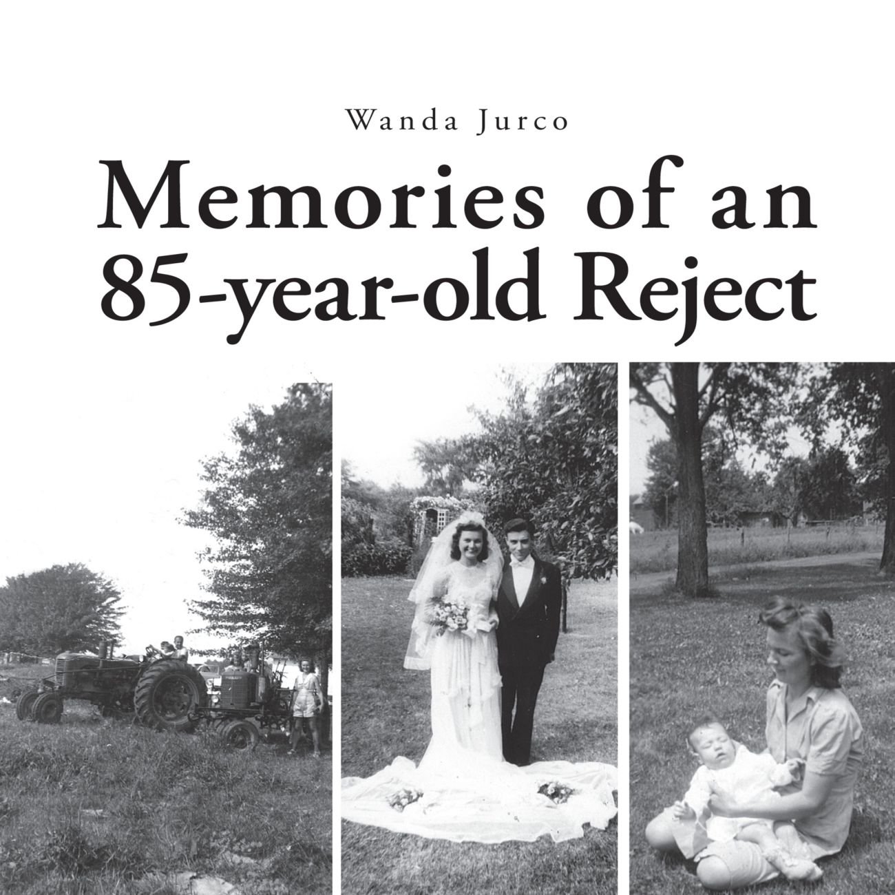 Memories of an 85-year-old Reject