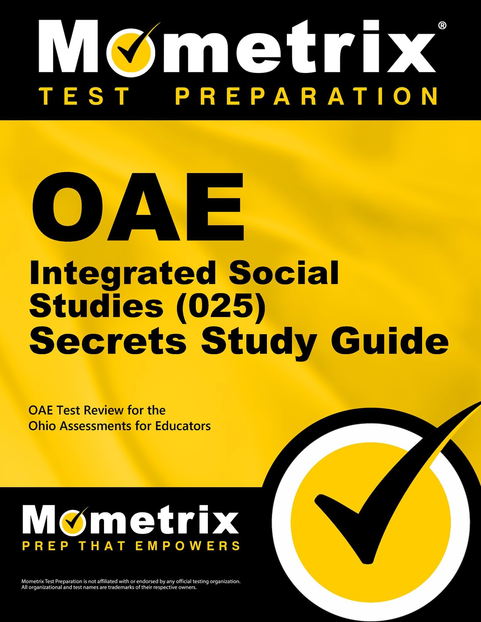 OAW Integrated Social Studies (025) Secrets: Oae Test Review for the Ohio Assessments for Educators Paperback – Import, 14 July 2014