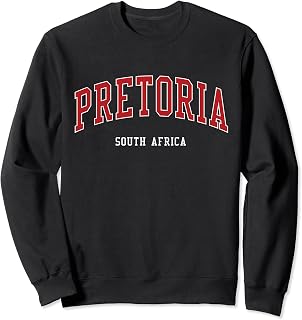 Pretoria South Africa College University Style Sweatshirt