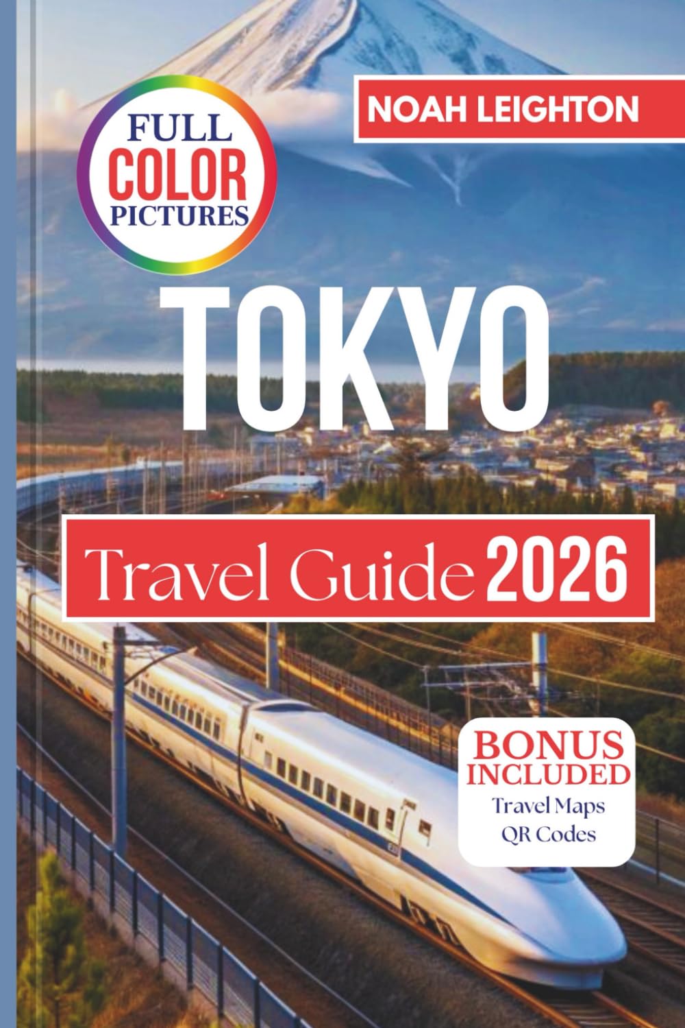 TOKYO Travel Guide: Japan Vacation with Insider Travel Tips, Neighborhood Explorations, Culinary Highlights, Iconic Landmarks, and Unique Experiences